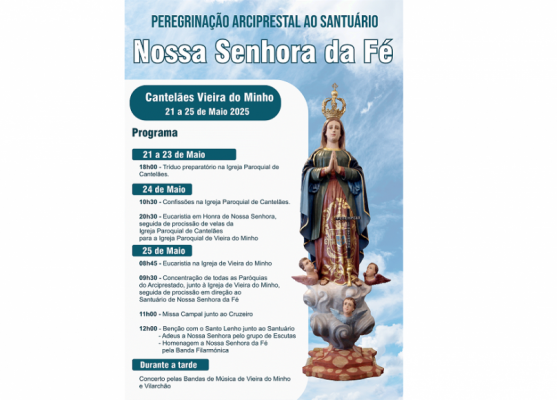 Peregrinação Arciprestal a Nossa Senhora da Fé